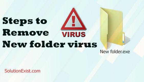 remove NEW FOLDER virus