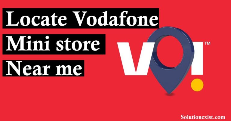 Vodafone Mini Store Near Me | Vodafone Store locator Near Me