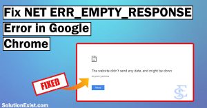 net err_empty_response chrome