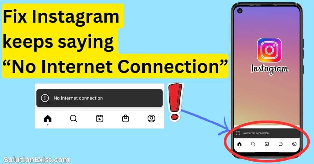 Fix Instagram keep saying no internet connection 1 Fix-Instagram-keep-saying-no-internet-connection